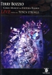 Terry Bozzio: Live - With The Tosca Strings Формат: DVD (PAL) (Keep case) Дистрибьютор: Концерн "Группа Союз" Региональный код: 0 (All) Количество слоев: DVD-9 (2 слоя) Звуковые дорожки: инфо 1123f.