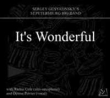 Sergey Gusyatinsky's St Petersburg Big Band It's Wonderful Формат: Audio CD (Jewel Case) Дистрибьютор: Manchester Files Лицензионные товары Характеристики аудионосителей 2006 г Альбом инфо 3344f.